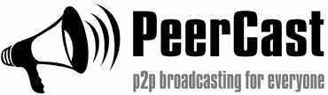 PeerCast - p2p broadcasting for everyone